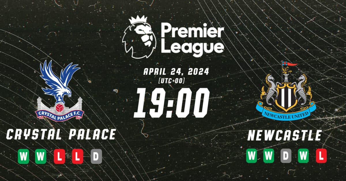 Crystal Palace vs Newcastle Preview