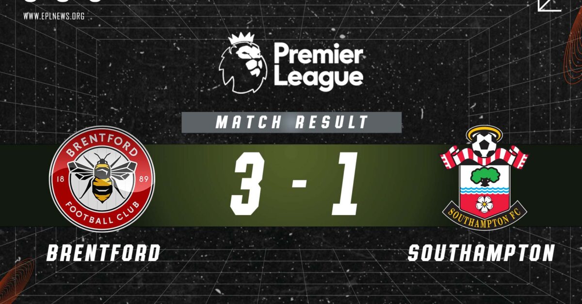 Zpráva Brentford vs Southampton 3-1